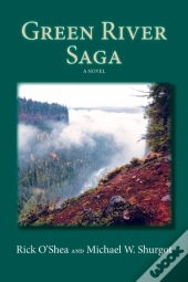Green River Saga