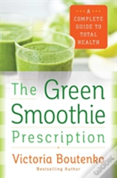 Green Smoothie Prescription Pb