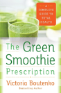 Green Smoothie Prescription Pb - Preview