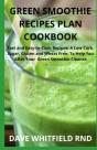 Green Smoothie Recipes Plan Cookbook - Preview