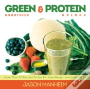 Capa do artigo Green Smoothies And Protein Drinks