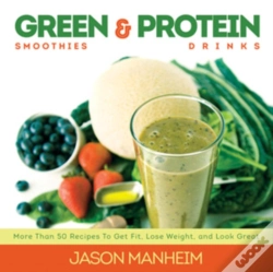 Capa do artigo Green Smoothies And Protein Drinks