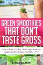 Green Smoothies That Don'T Taste Gross - Preview