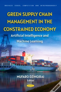 Capa do artigo Green Supply Chain Management In The Constrained Economy: Artificial Intelligence And Machine Learning