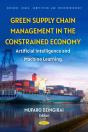 Green Supply Chain Management In The Constrained Economy: Artificial Intelligence And Machine Learning - Preview