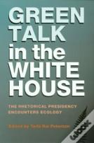 Green Talk In The White House