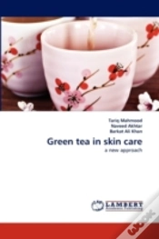 Capa do artigo Green Tea In Skin Care