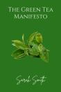 Green Tea Manifesto - Preview