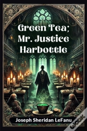 Capa do artigo Green Tea; Mr. Justice Harbottle