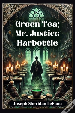 Capa do artigo Green Tea; Mr. Justice Harbottle