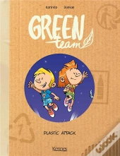 Green Team T.2 ; Plastic Attack
