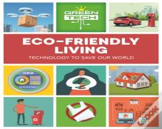Green Tech: Eco-Friendly Living
