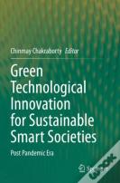 Green Technological Innovation For Sustainable Smart Societies