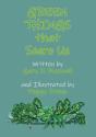 Green Things That Scare Us - Preview
