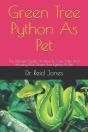 Green Tree Python As Pet - Preview