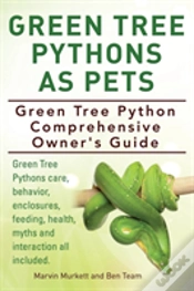 Capa do artigo Green Tree Pythons As Pets. Green Tree Python Comprehensive Owner