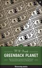 Greenback Planet - Preview