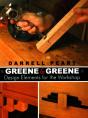 Greene & Greene - Preview