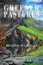 Greener Pastures - Preview