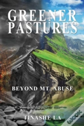 Greener Pastures