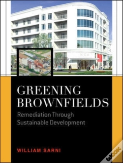 Capa do artigo Greening Brownfields: Remediation Through Sustainable Development