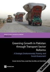 Greening Growth In Pakistan Through Transport Sector Reforms