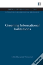 Greening International Institutions