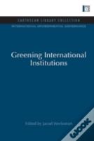 Greening International Institutions