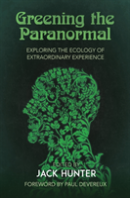 Greening The Paranormal