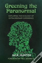 Greening The Paranormal