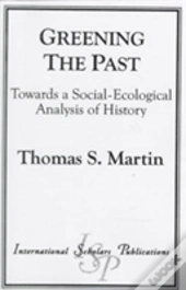 Greening The Past