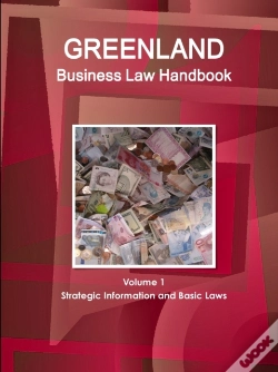 Capa do artigo Greenland Business Law Handbook Volume 1 Strategic Information And Basic Laws