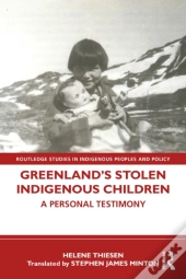 Greenland'S Stolen Indigenous Children