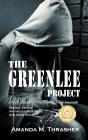 Greenlee Project - Preview