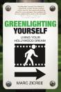 Greenlighting Yourself - Preview