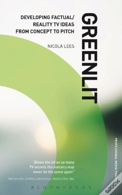 Capa do artigo Greenlit: Developing Factual/Reality Tv Ideas From Concept To Pitch