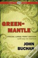 Greenmantle (Large Print Edition)
