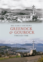 Greenock & Gourock Through Time - Preview