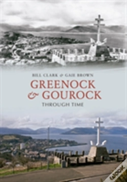 Capa do artigo Greenock & Gourock Through Time