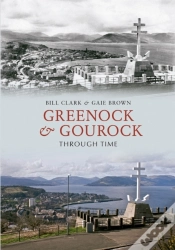 Capa do artigo Greenock & Gourock Through Time