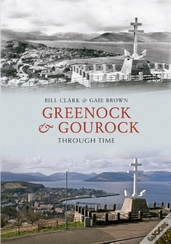 Capa do artigo Greenock & Gourock Through Time
