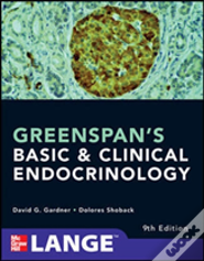 Greenspan'S Basic And Clinical Endocrinology, Ninth Edition