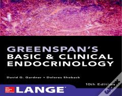 Greenspan'S Basic And Clinical Endocrinology, Tenth Edition