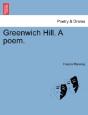 Greenwich Hill. A Poem. - Preview