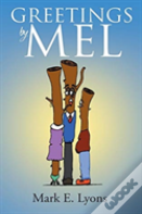 Greetings By Mel
