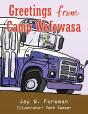 Greetings From Camp Wefowasa - Preview
