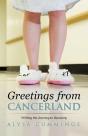 Greetings From Cancerland - Preview