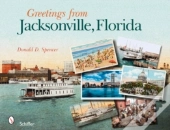 Greetings From Jacksonville, Florida