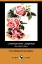 Greetings From Longfellow (Illustrated Edition) (Dodo Press) - Preview