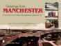Greetings From Manchester - Preview